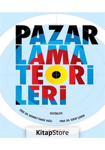Pazarlama Teorileri / Prof. Dr. Serap Çabuk N11.5434