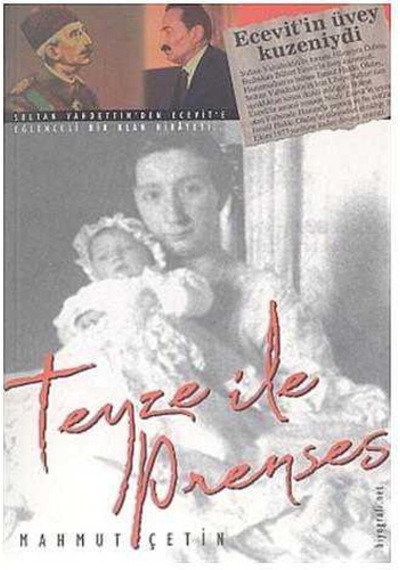 Teyze İle Prenses - Mahmut Çetin