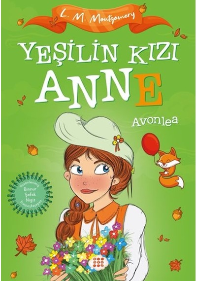 Yeşilin Kızı Anne 2 - Avonlea Çocuklar İçin