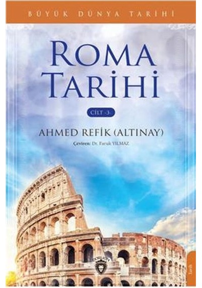 Büyük Dünya Tarihi - Roma Tarihi Cilt 3