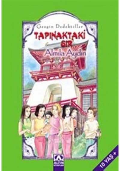 Tapınaktaki Sır - Almila Aydın - Altın Kitaplar