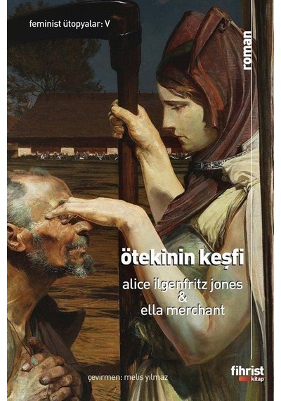 Ötekinin Keşfi - Alice Ilgenfritz Jones - Fihrist