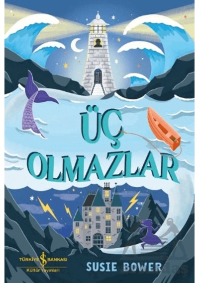 Üç Olmazlar İş Bankası Kültür Yayınları