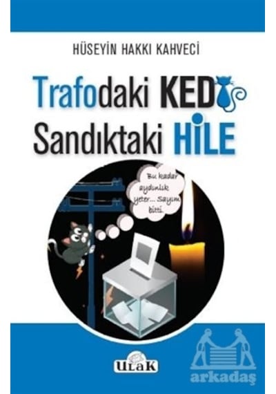 Trafodaki Kedi Sandıktaki Hile