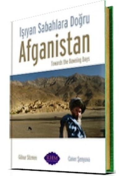 Işıyan Sabahlara Doğru Afganistan