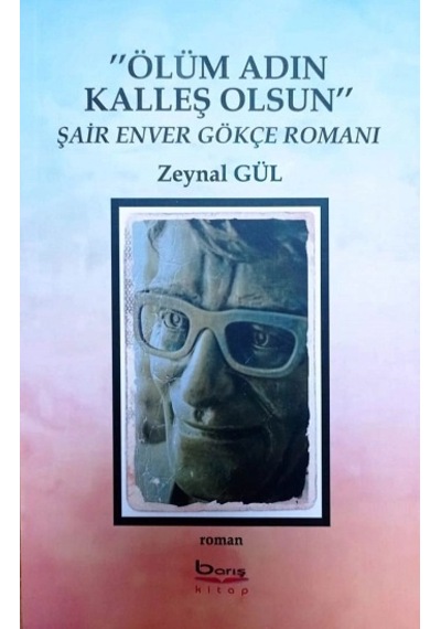Ölüm Adın Kalleş Olsun