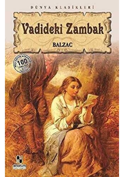 Vadideki Zambak - Honore De Balzac - Anonim
