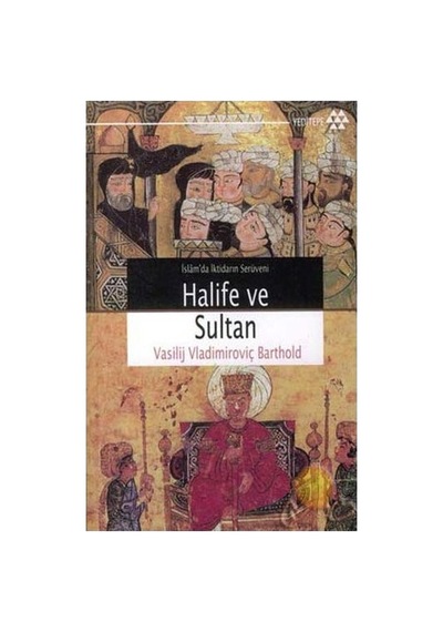 Halife Ve İslam Tarihindeki Rolü - Kapsamlı İnceleme