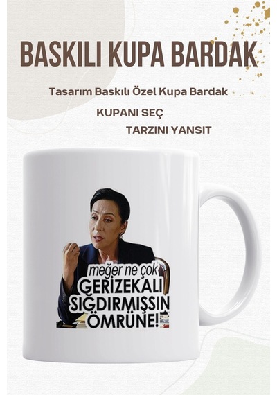 Meğer Ne Çok Geri Sığdırmışsın Ömrüne Kupa - Baskılı Kupa Bardak Beyaz