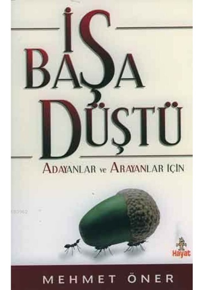 İş Başa Düştü  Mehmet Öner  HAYAT YAYINLARI