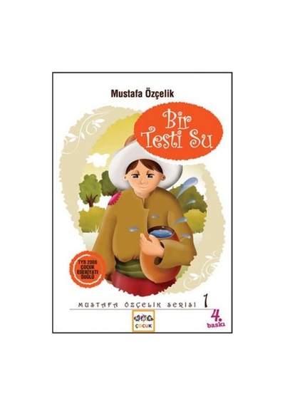 Bir Testi Su - Mustafa Özçelik - Nar Çocuk