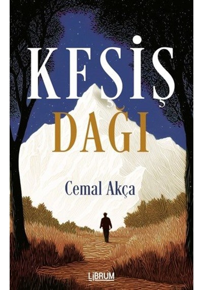 Keşiş Dağı / Cemal Akça