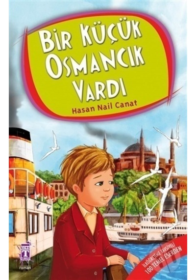 Timaş Bir Küçük Osmancık  Vardı