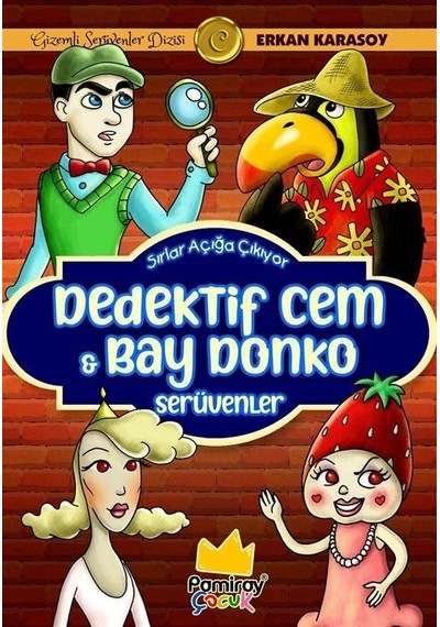 Gizemli Serüvenler Dizisi C: Dedektif Cem ve Bay Donko Serüvenler - Erkan Karasoy - Pamiray Çocuk