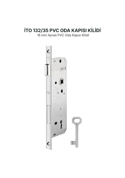İto Kilit 132/35 Gömme PVC ve Ahşap Oda Kapısı Kilidi -