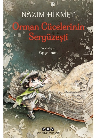 Orman Cücelerinin Sergüzeşti