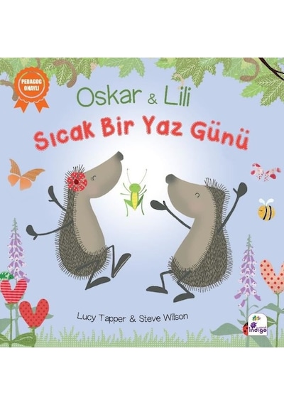 Oskar ve Lili - Sıcak Bir Yaz Günü - Lucy Tapper - İndigo Çocuk