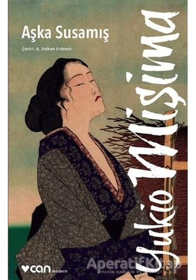 Aşka Susamış - Yukio Mişima - Can Yayınları