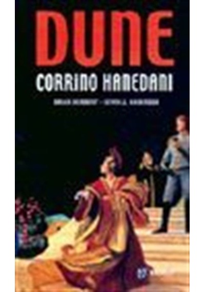 Hanedan Üçlemesi Serisi - Dune Corrino Hanedanı - Kevin J. Anderson -  Brian Herbert - Kabalcı Yayınevi