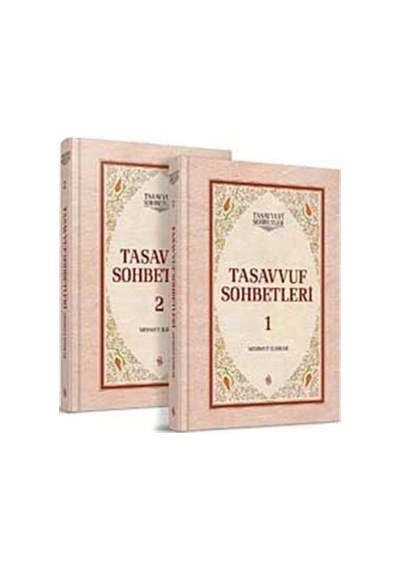 Tasavvuf Sohbetleri 1-2 / Mehmet Ildırar