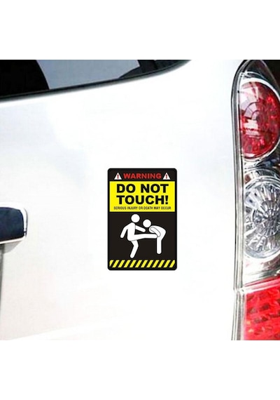 Arabama Dokunma Canın Yanabilir Uyarı Komik Sticker 3 Adet C