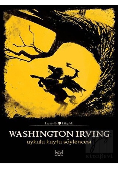 Uykulu Kuytu Söylencesi - Washington Irving - İthaki Yayınları