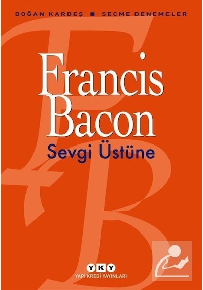 Sevgi Üstüne / Francis Bacon
