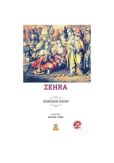 Mercankitap Zehra Sadeleştirilmiş, Inceleme, Tam Metin / Nabizade Nazım