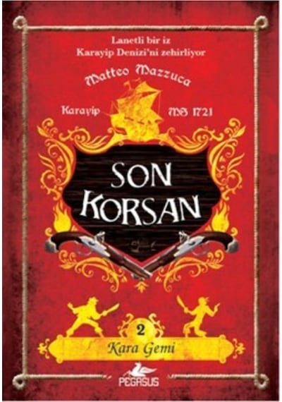 Son Korsan 2 - Kara Gemi- Pegasus