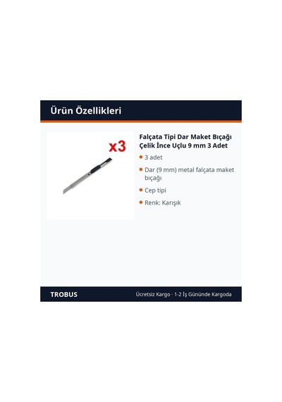 Trobus Falçata Tipi Dar Maket Bıçağı Çelik İnce Uçlu 9 Mm 3 Adet