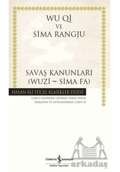 Savaş Kanunları Wuzi Sima Fa İş Bankası Kültür Yayınları