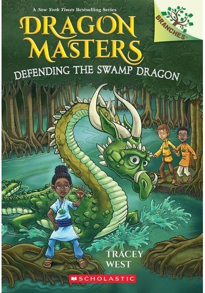 Defending The Swamp Dragon - Dragon Masters Scholastic Usa