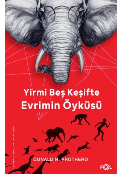 Yirmi Beş Keşifte Evrimin Öyküsü Kanıtlar, Kâşifler, Doğrular Ve Yanlışlar