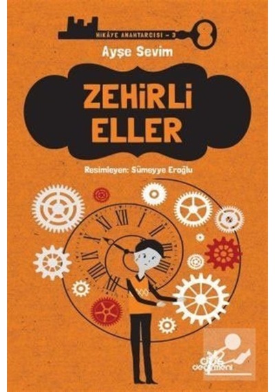 Zehirli Eller / Hikaye Anahtarcısı 3 / Ayşe Sevim (256871540)