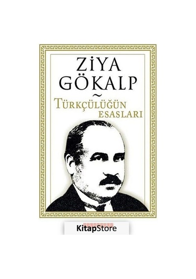 Türkçülüğün Esasları - Ziya Gökalp - Bilgeoğuz Yayınları