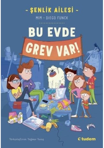 Tudem Edebiyat-şenlik Ailesi: Bu Evde Grev Var