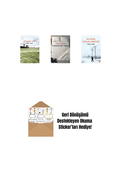 Hayatın Ucu + Fazladan Bir Hayat + Ne Güzel Çocuklardık Biz + Okuma Sticker'ları