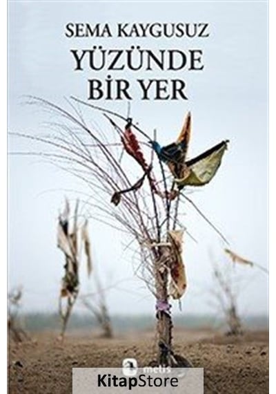 Kitapstore Yüzünde Bir Yer / Sema Kaygusuz