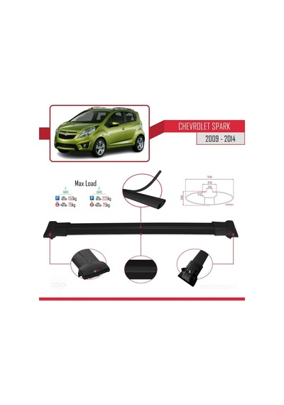 Chevrolet Spark 2009-2014 Arası İle Uyumlu Fly Model Ara Atkı Tavan Barı Siyah