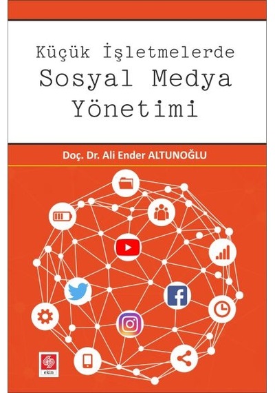 Küçük İşletmelerde Sosyal Medya Yönetimi