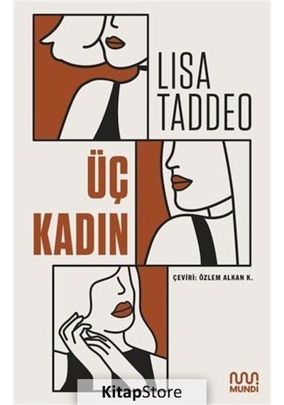 Üç Kadın - Lisa Taddeo - Mundi