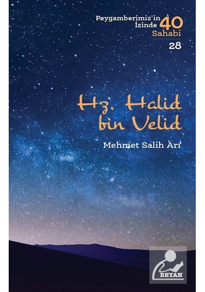 Hz. Halid bin Velid (Peygamberimiz'in İzinde 40 Sahabi 28) / M... 9789754739770