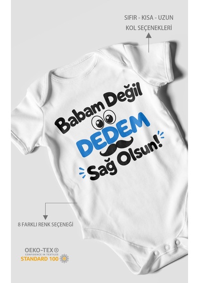 Morivokids Babam Değil, Dedem Sağolsun. Kısa Kollu Bebek Body %100 Pamuk Beyaz