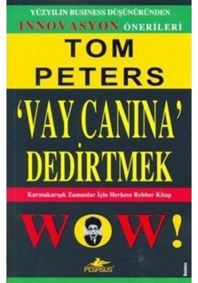 Vay Canına' Dedirtmek