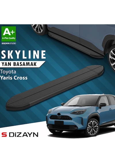 S-dizayn Toyota Yaris Cross Skyline Siyah Yan Basamak 183 Cm 2020 Üzeri A+ Kalite