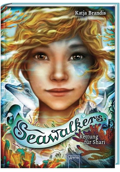 Seawalkers (2). Rettung für Shari 9783401606132