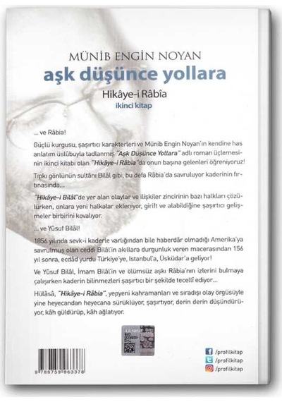 Aşk Düşünce Yollara - İkinci Kitap (Hikaye-i Rabia) - Münib Engin Noyan - Profil Kitap