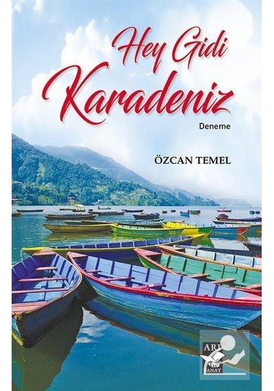 Hey Gidi Karadeniz / Özcan Temel