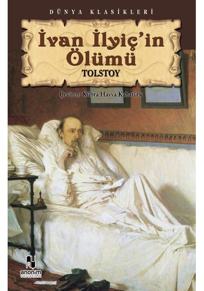 Ivan Ilyiç'in Ölümü- Tolstoy