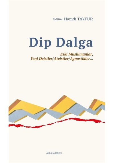Dip Dalga- Ankara Okulu Yayınları